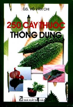 250 Cây Thuốc Thông Dụng