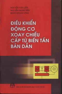 Điều Khiển Động Cơ Xoay Chiều Cấp Từ Biến Tần Bán Dẫn