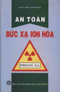 An Toàn Bức Xạ Ion Hoá