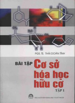 Bài Tập Cơ Sở Hóa Học Hữu Cơ – Tập 1