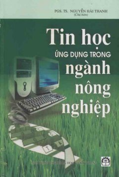 Tin Học Ứng Dụng Trong  Ngành Nông Nghiệp