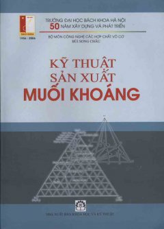 Kỹ Thuật Sản Xuất Muối Khoáng