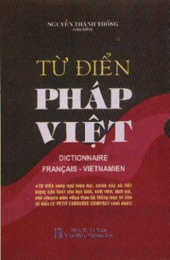 Từ Điển Pháp Việt (Dictionnaire Francais – Vietnamien)