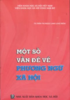 Một số vấn đề về phương ngữ xã hội