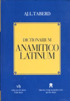 DICTIONARIUM ANAMITICO – LATINUM