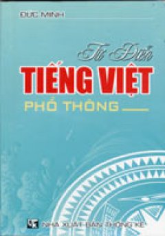 Từ Điển Tiếng Việt Phổ Thông – Tái bản 2005