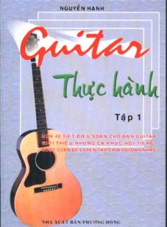 Guitar Thực Hành-Tập 1