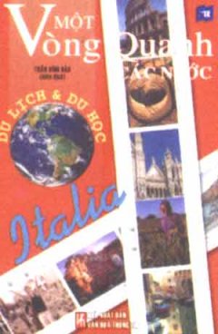 Một Vòng Quanh Các Nước: Italia