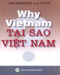 Why Việt Nam? Tại sao Việt Nam? – Tái bản 12/01/2001