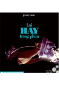 Lời Hay Trong Phim (Tủ Sách Điện Ảnh)