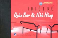 Thiết Kế Quán Bar Và Nhà Hàng