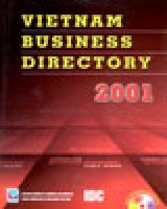 Việt Nam Business Directory 2001( Danh Bạ Doanh Nghiệp Việt Nam )