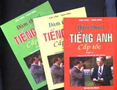 Đàm Thoại Tiếng Anh Cấp Tốc Bộ 3 Cuốn ( Kèm Đĩa )