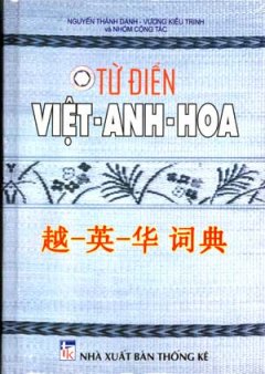 Từ Điển Việt – Anh – Hoa