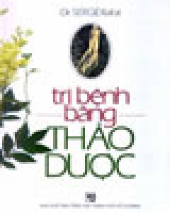 Trị Bệnh Bằng Thảo Dược