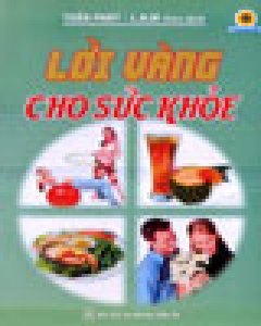 Lời Vàng Cho Sức Khỏe