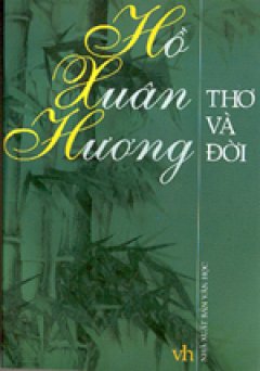 Hồ Xuân Hương – Thơ và đời – Tái bản 03/03/2003
