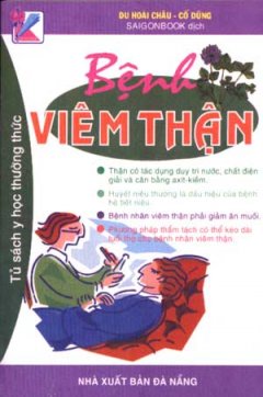 Bệnh Viêm Thận – Tủ Sách Y Học Thường Thức