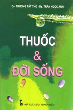 Thuốc & Đời Sống