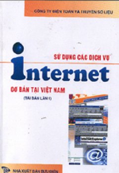 Sử dụng các dịch vụ Internet cơ bản tại VIệt Nam