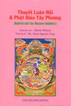 Thuyết Luân Hồi Và Phật Giáo Tây Phương