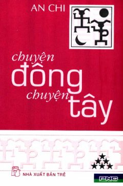 Chuyện Đông chuyện Tây (Tập 5, 6)