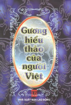 Gương Hiếu Thảo Của Người Việt