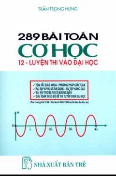 289 Bài Toán Cơ Học 12 – Luyện Thi Vào Đại Học