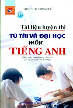 Tài Liệu Luyện Thi Tú Tài Và Đại Học  Môn Tiếng Anh