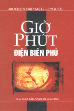 Giờ Phút Điện Biên Phủ