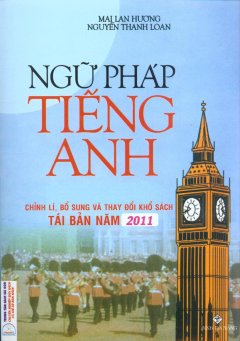 Ngữ Pháp Tiếng Anh – Tái bản 04/11/2011