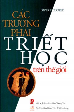 Các Trường Phái Triết Học Trên Thế Giới