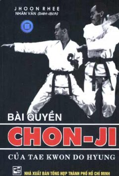 Bài Quyền Chon- Ji Của Tae Kwon Do Hyung