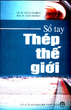 Sổ Tay Thép Thế Giới – Tái bản 05/06/2006