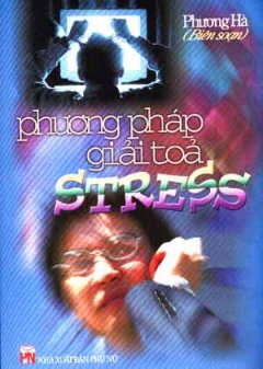 Phương Pháp Giải Toả Stress