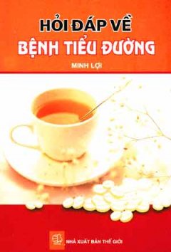 Hỏi Đáp Về Bệnh Tiểu Đường