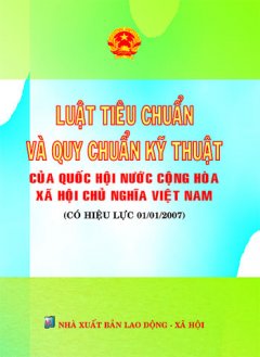 Luật Tiêu Chuẩn và Quy Chuẩn Kỹ Thuật