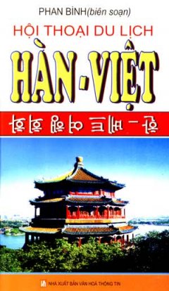 Hội Thoại Du Lịch Hàn – Việt