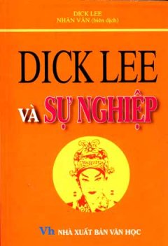 Dick Lee Và Sự Nghiệp