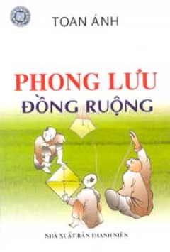 Phong Lưu Đồng Ruộng