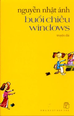 Buổi Chiều Windows – Tái bản 08/10/2010