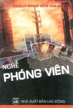 Nghề Phóng Viên