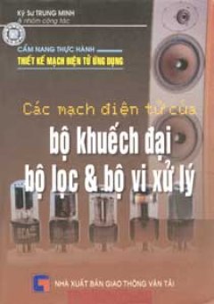 Các Mạch Điện Tử Của Bộ Khuếch Đại Bộ Lọc Và Bộ Vi Xử Lý