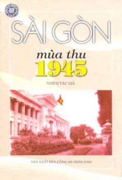 Sài Gòn Mùa Thu 1945