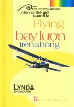 Flying – Bay Lượn Trên Không