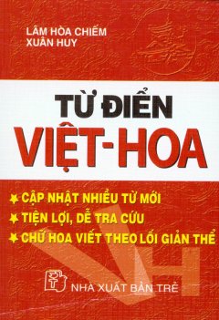 Từ Điển Việt – Hoa – Tái bản 07/2007