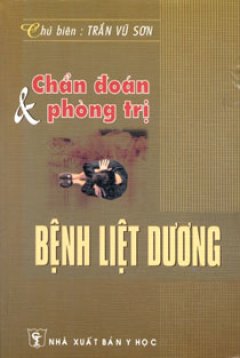 Chẩn Đoán Và Phòng Trị Bệnh Liệt Dương