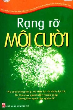 Rạng Rỡ Môi Cười – Cuộc Sống Diệu Kỳ