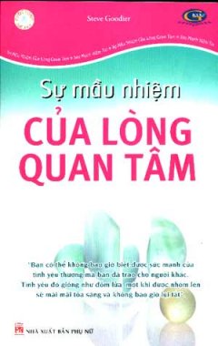 Sự Mầu Nhiệm Của Lòng Quan Tâm (Cuộc Sống Diệu Kỳ)