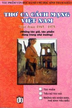 Thơ ca Cách mạng Việt Nam giai đoạn 1945-1975